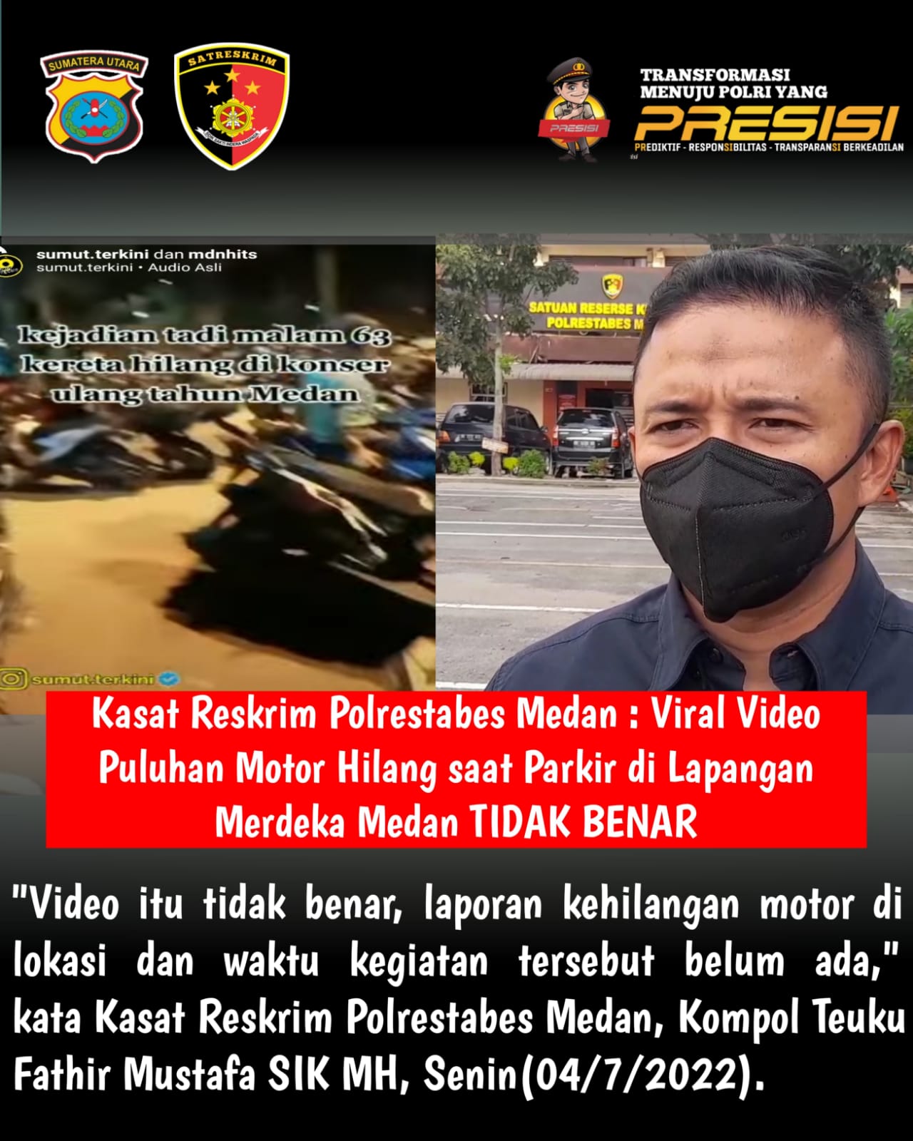 Kasat Reskrim Polrestabes Medan : Viral Video Puluhan Motor Hilang saat Parkir di Lapangan Merdeka Medan Tidak Benar