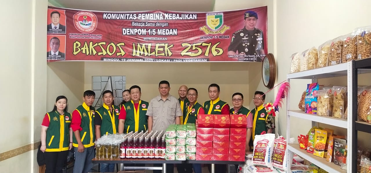 Komunitas Pembina Kebajikan dan Denpom 1/5 Medan Gelar Bakti Sosial Sambut Imlek 2576