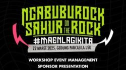 Ngabuburock Sahur On The Rock 2025 Kembali Digelar di Gedung Pancasila USU