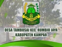 Partisipasi Masyarakat Desa Tambusai Kecamatan Rumbio Jaya Dalam Pengawasan Pembangunan Desa