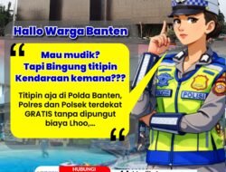 Polda Banten Siapkan Layanan Penitipan Kendaraan Gratis untuk Pemudik Lebaran 2026