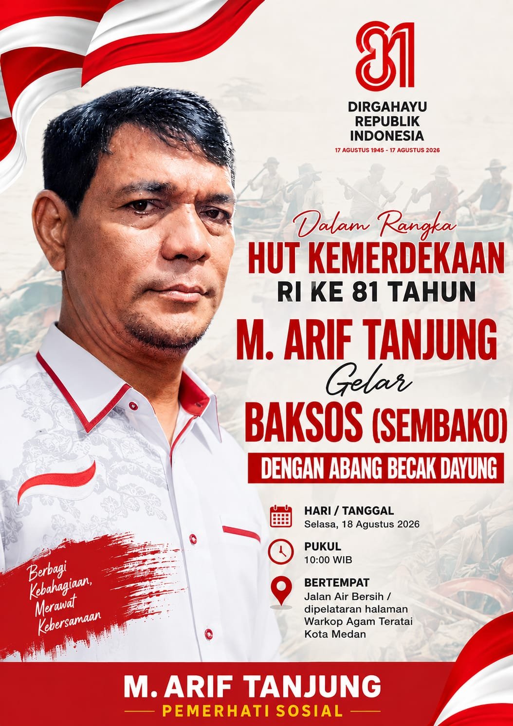 ‎Sambut HUT ke-81 RI, M. Arif Tanjung Gelar Baksos dan Konvoi Bersama Puluhan Abang Becak di Medan