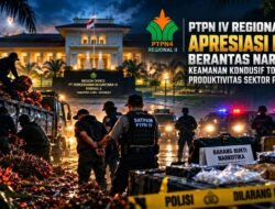 PTPN IV Regional 2 Apresiasi Polri Berantas Narkotika, Keamanan Kondusif Topang Produktivitas Sektor Perkebunan